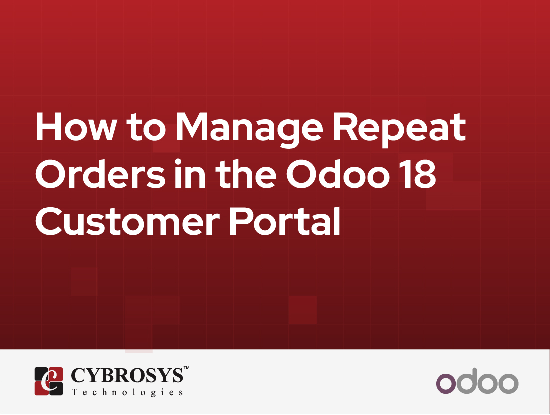  How to Manage Repeat Orders in the Odoo 18 Customer Portal