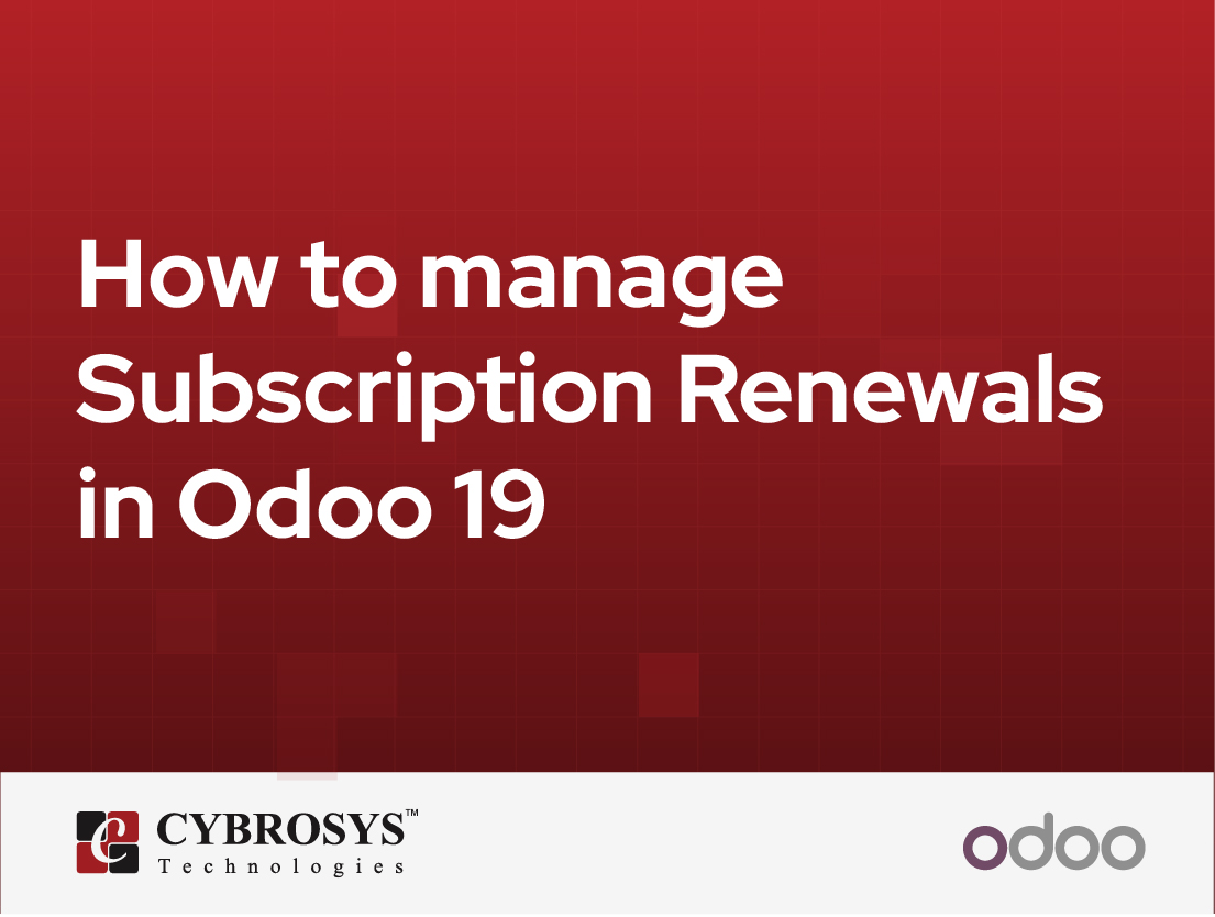  How to manage Subscription Renewals in Odoo 19