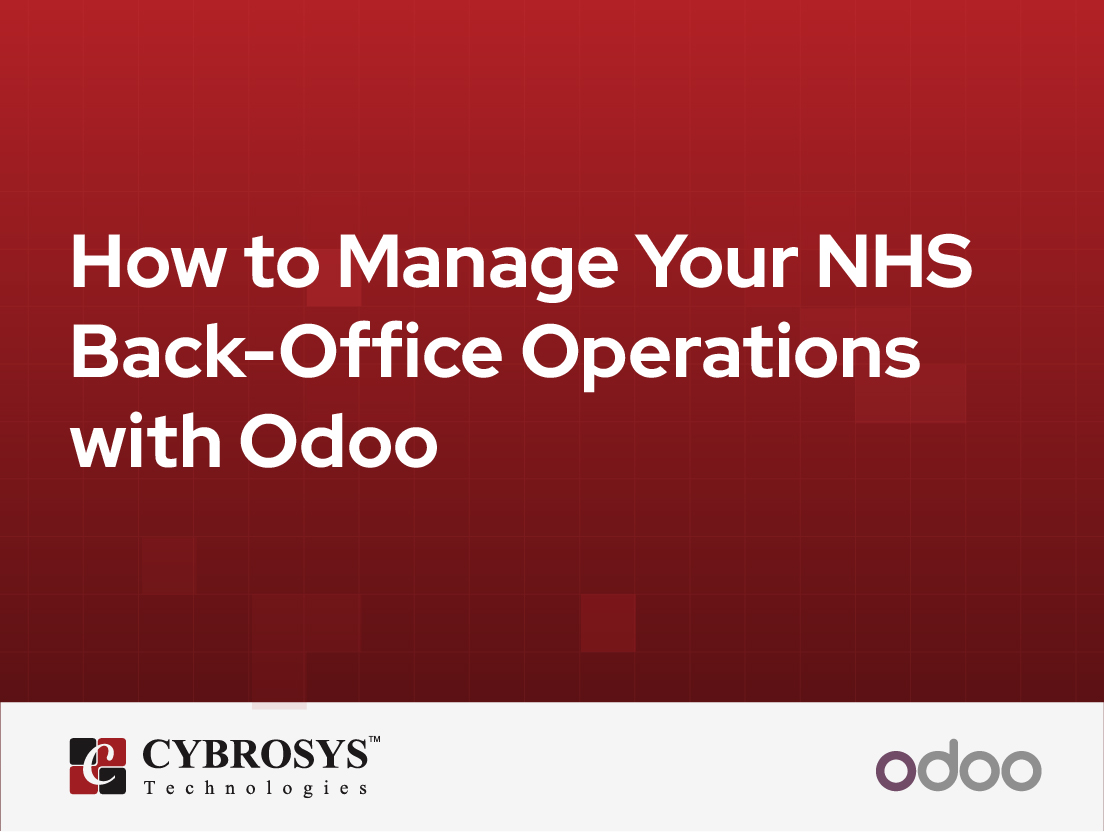  How to Manage Your NHS Back-Office Operations with Odoo