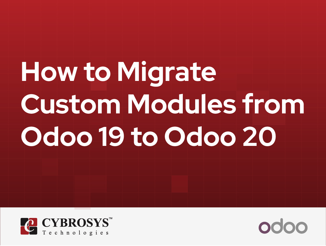  How to Migrate Custom Modules from Odoo 19 to Odoo 20