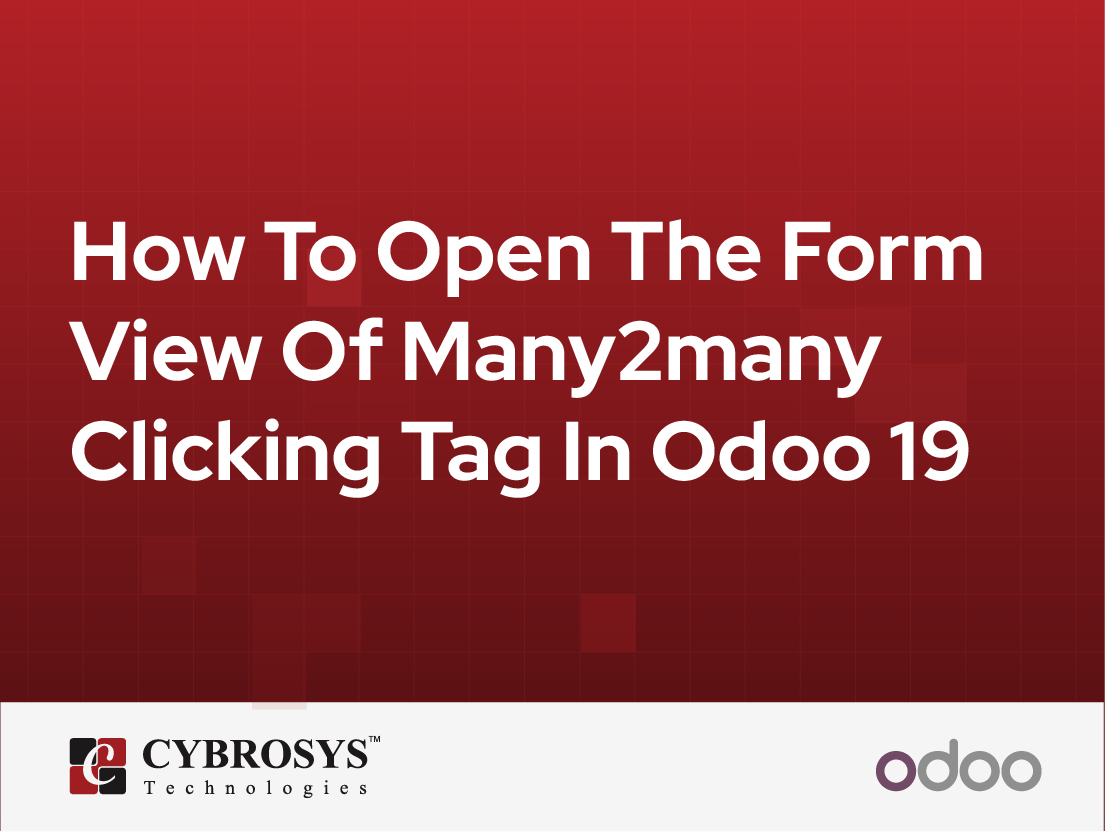  How To Open The Form View Of Many2many Clicking Tag In Odoo 19