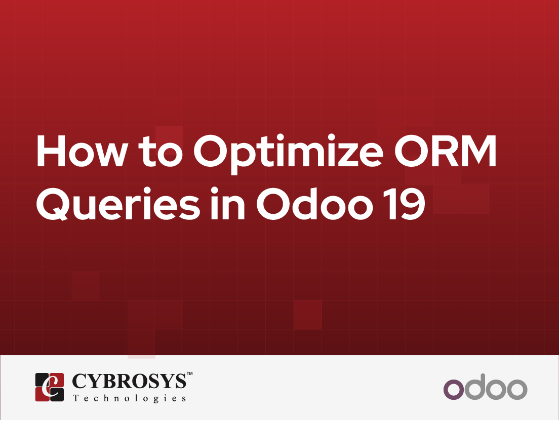  How to Optimize ORM Queries in Odoo 19