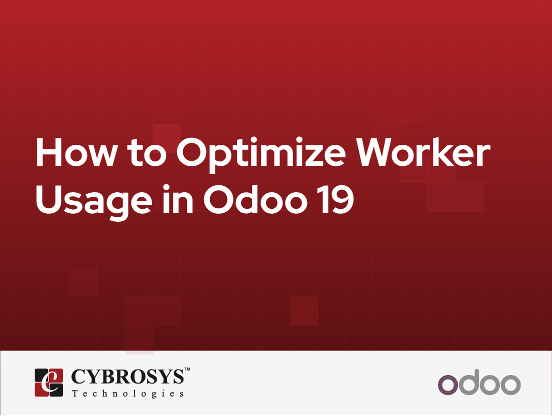 How to Optimize Worker Usage in Odoo 19