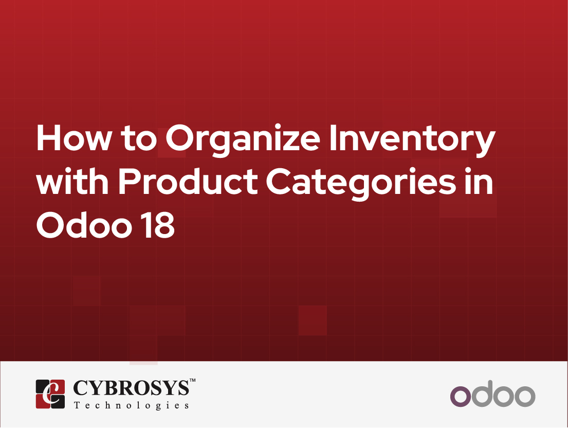  How to Organize Inventory with Product Categories in Odoo 18