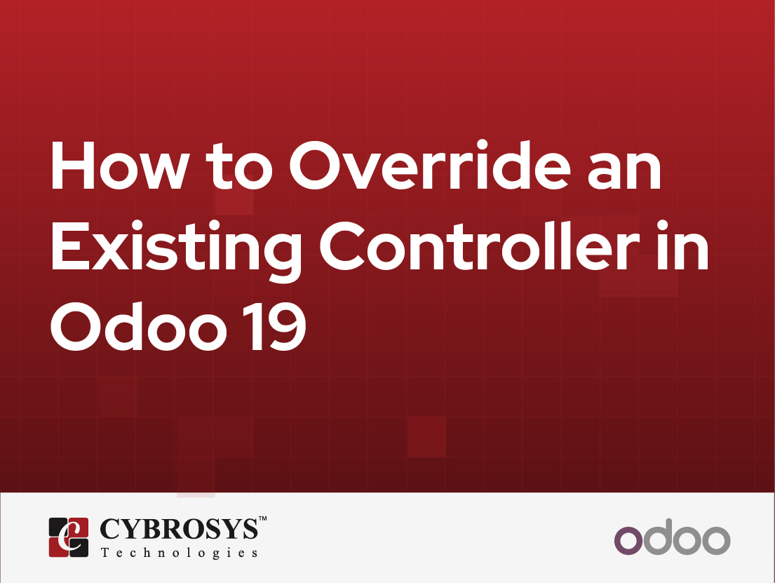  How to Override an Existing Controller in Odoo 19