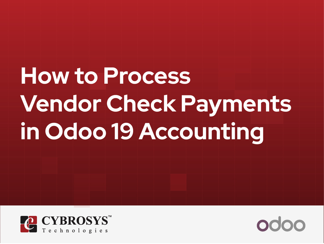  How to Process Vendor Check Payments in Odoo 19 Accounting