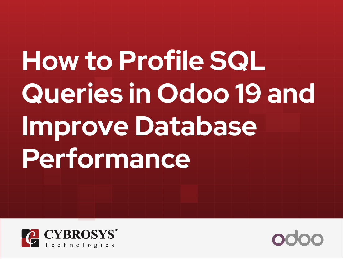  How to Profile SQL Queries in Odoo 19 and Improve Database Performance