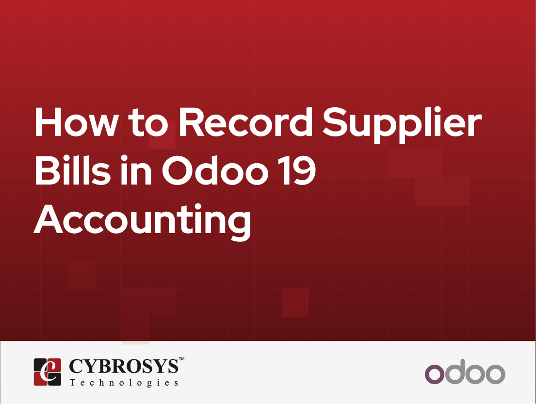  How to Record Supplier Bills in Odoo 19 Accounting