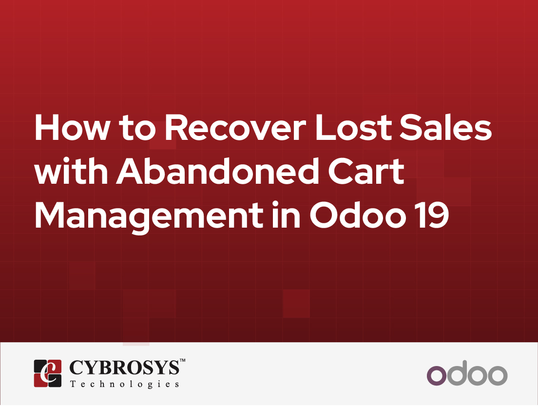  How to Recover Lost Sales with Abandoned Cart Management in Odoo 19