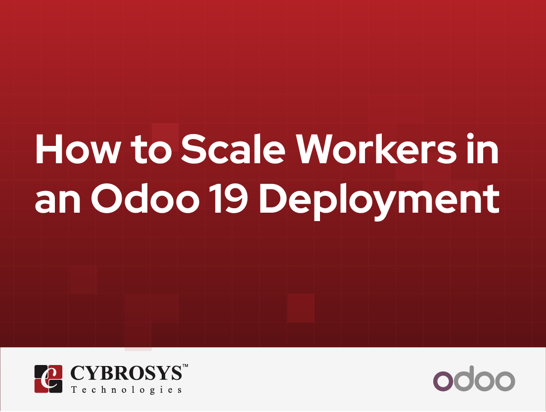  How to Scale Workers in an Odoo 19 Deployment