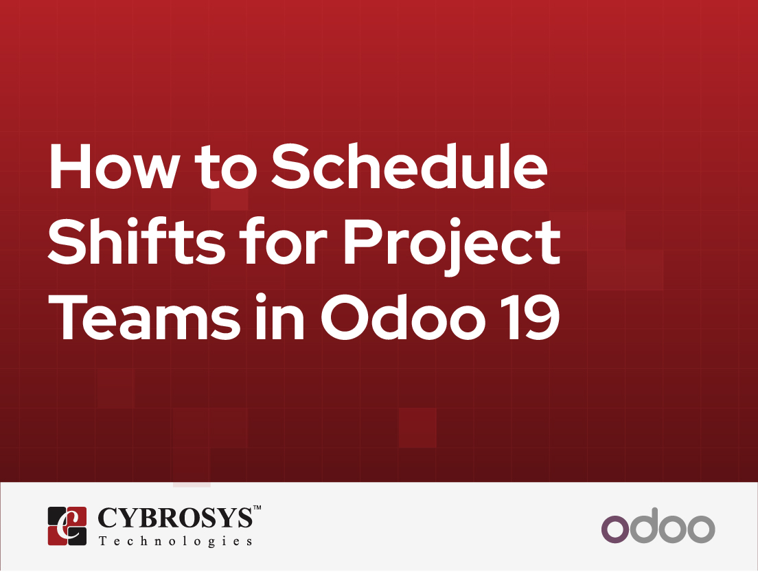  How to Schedule Shifts for Project Teams in Odoo 19