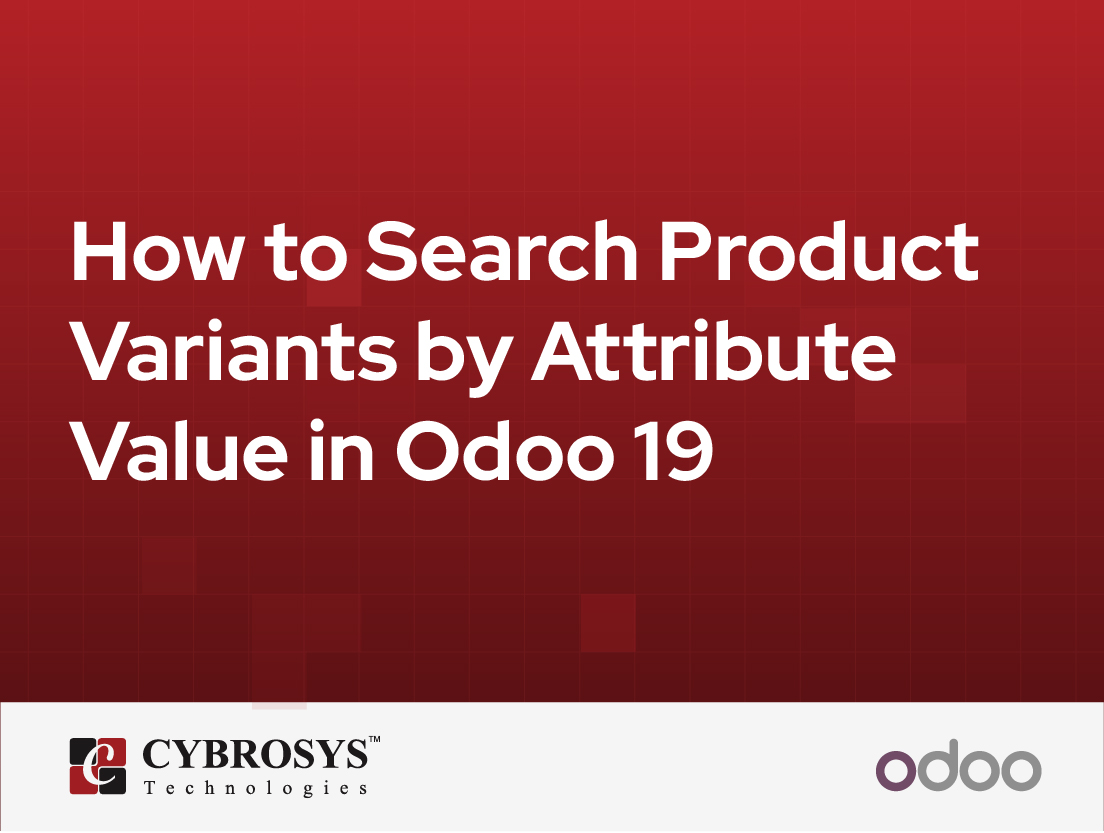  How to Search Product Variants by Attribute Value in Odoo 19