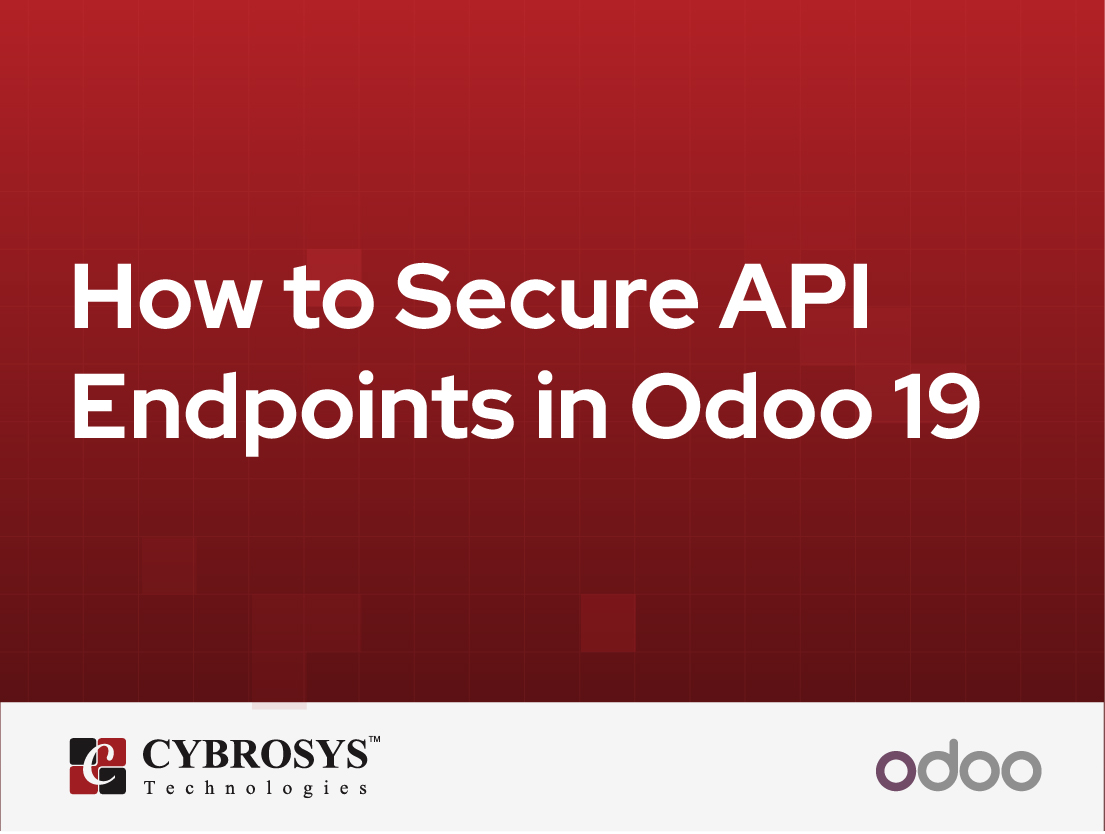  How to Secure API Endpoints in Odoo 19