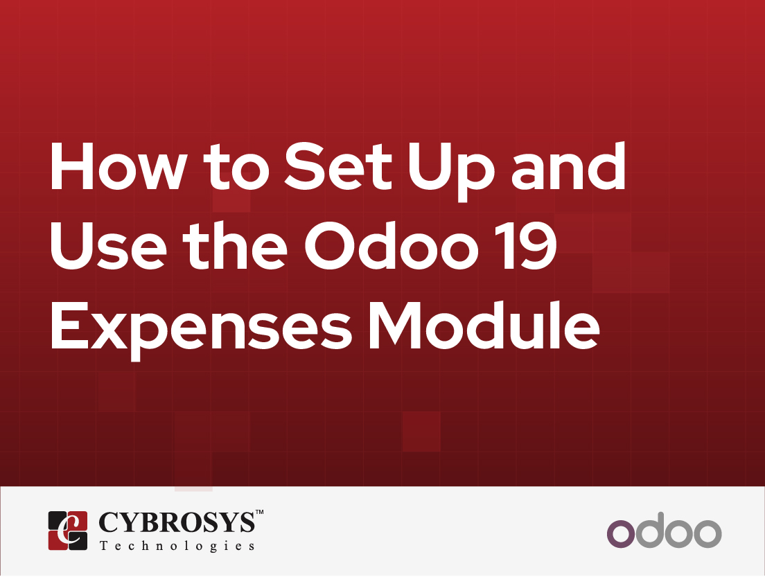  How to Set Up and Use the Odoo 19 Expenses Module