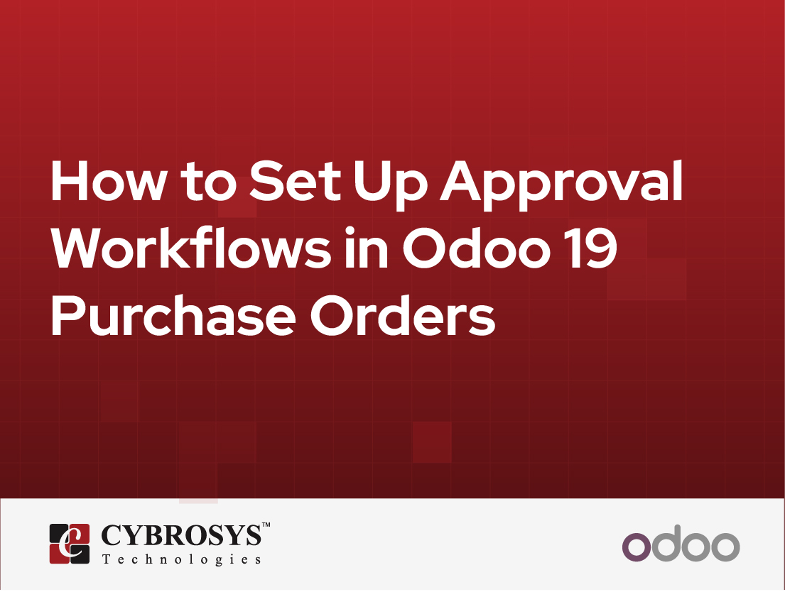  How to Set Up Approval Workflows in Odoo 19 Purchase Orders