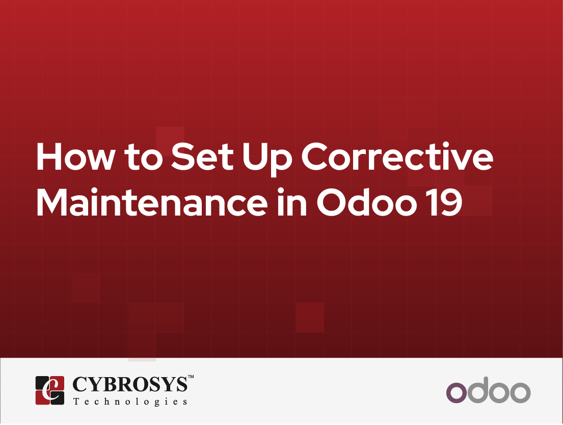  How to Set Up Corrective Maintenance in Odoo 19