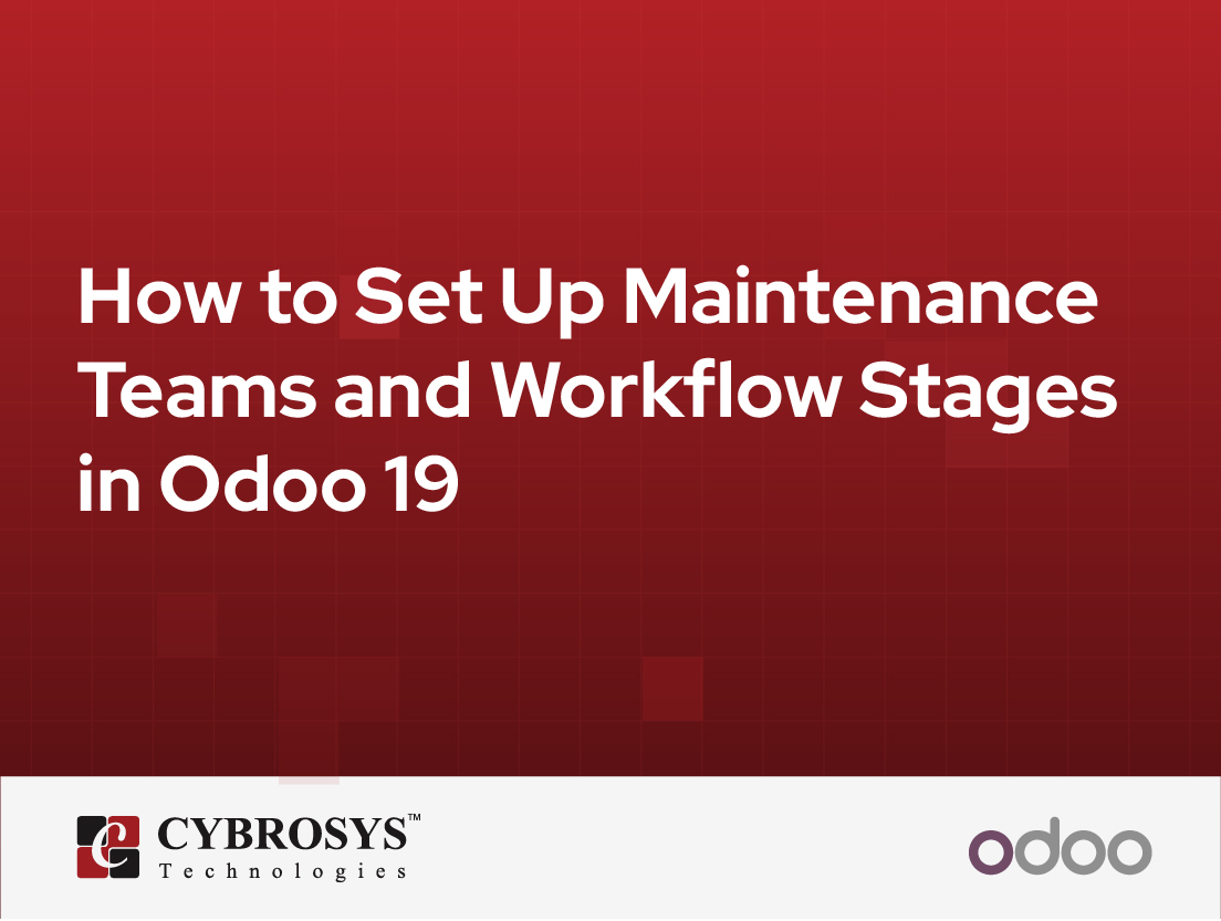  How to Set Up Maintenance Teams and Workflow Stages in Odoo 19