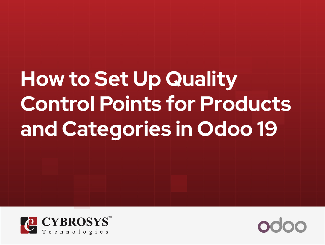  How to Set Up Quality Control Points for Products and Categories in Odoo 19
