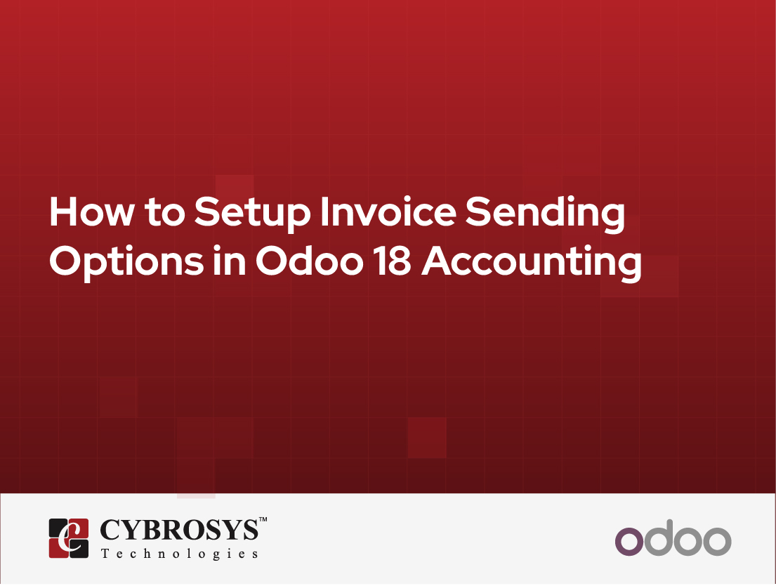  How to Setup Invoice Sending Options in Odoo 18 Accounting