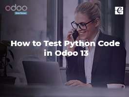  How to Test Python Code in Odoo 13