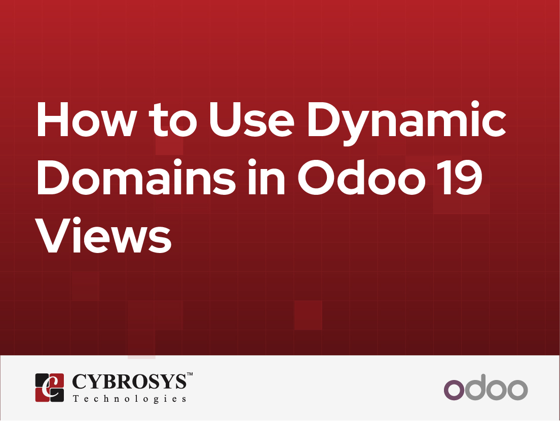  How to Use Dynamic Domains in Odoo 19 Views