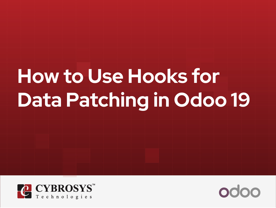 How to Use Hooks for Data Patching in Odoo 19