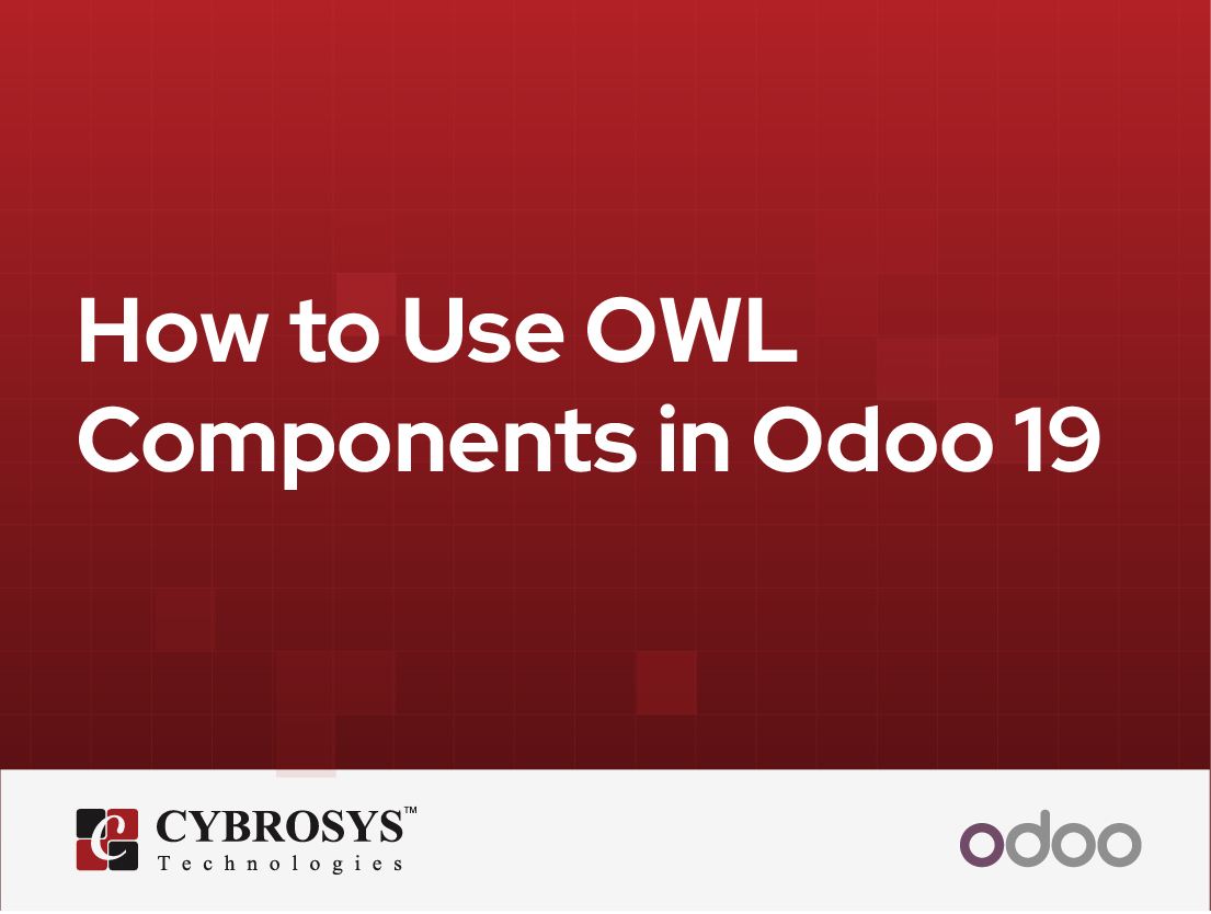  How to Use OWL Components in Odoo 19