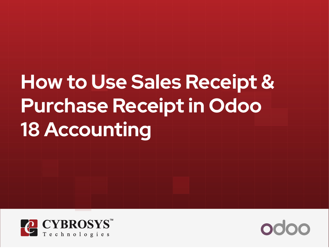  How to Use Sales Receipt & Purchase Receipt in Odoo 18 Accounting