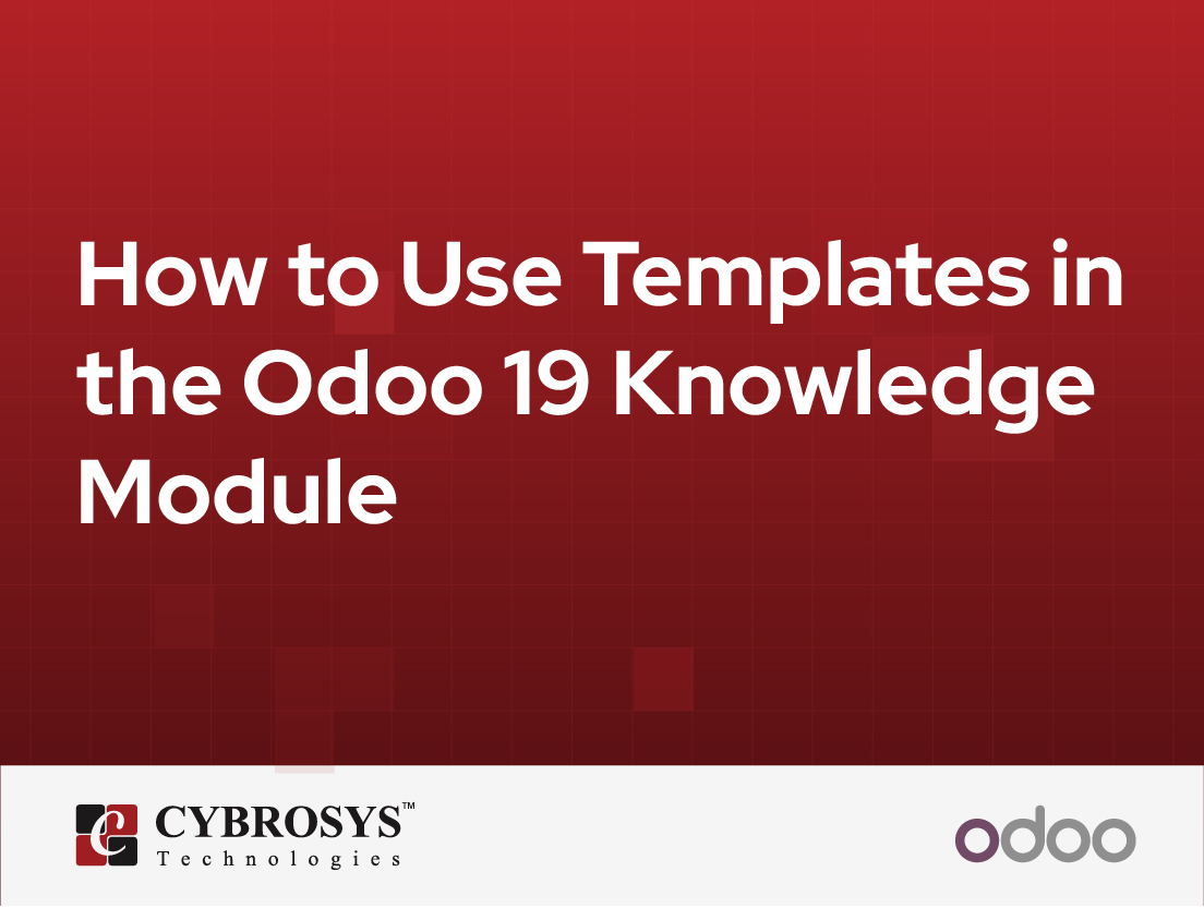  How to Use Templates in the Odoo 19 Knowledge Module