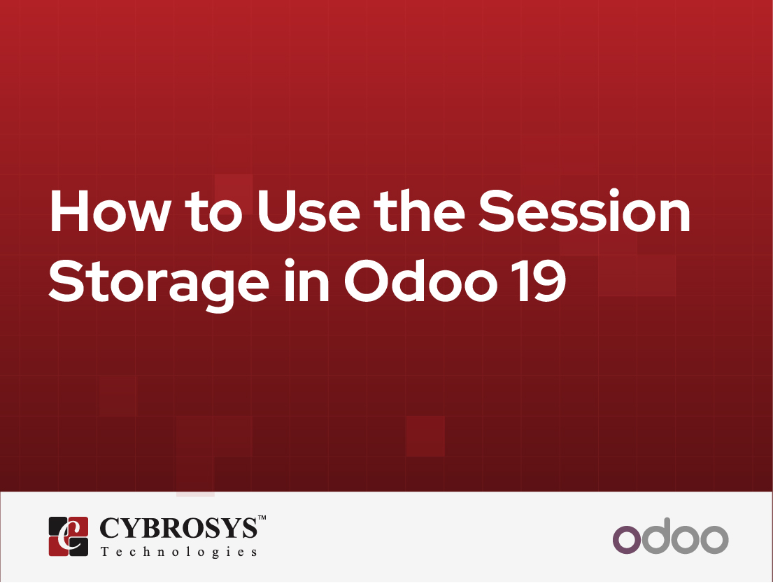  How to Use the Session Storage in Odoo 19