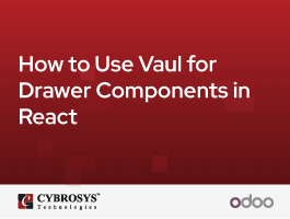  How to Use Vaul for Drawer Components in React