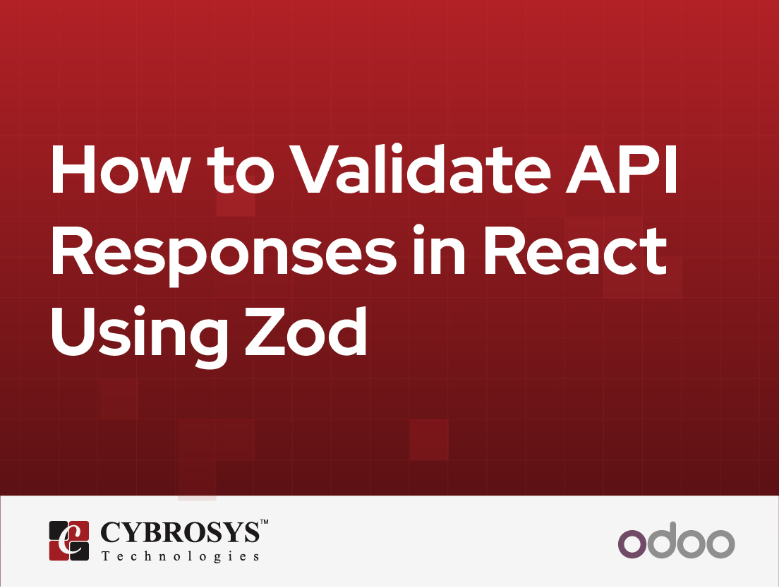  How to Validate API Responses in React Using Zod