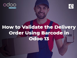  Validate the Delivery Order Using Barcode in Odoo 13