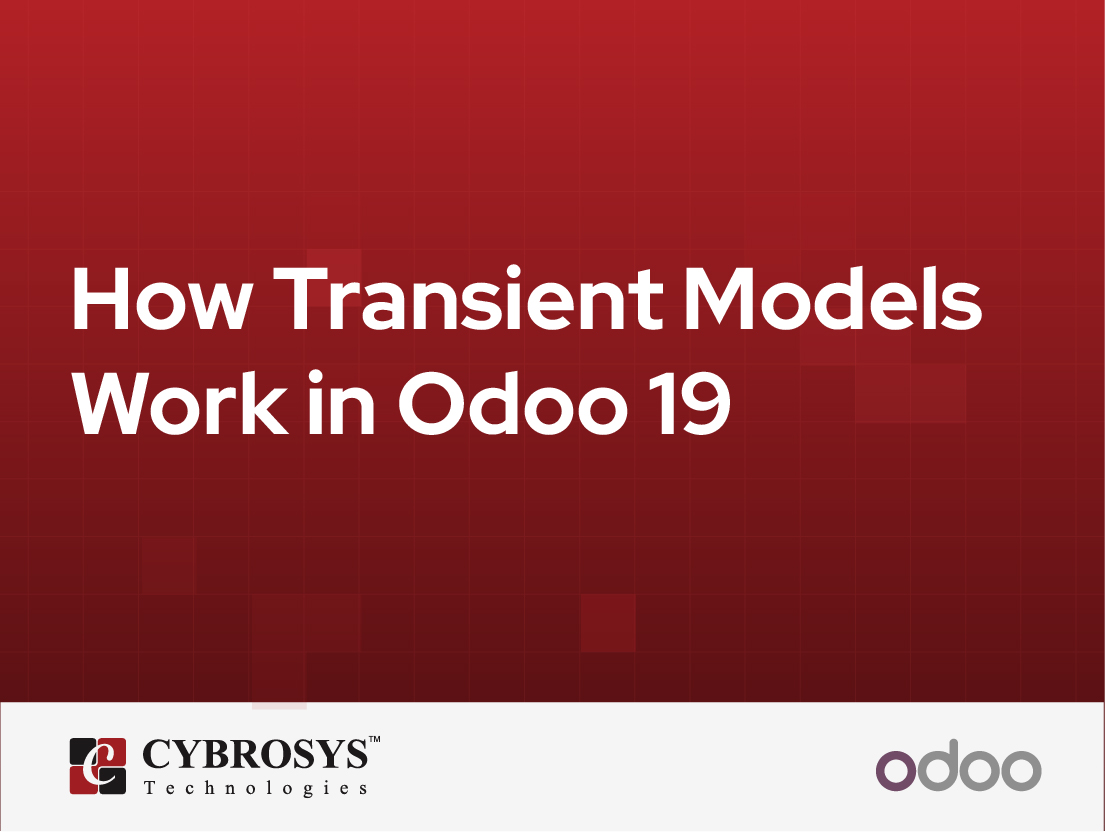  How Transient Models Work in Odoo 19