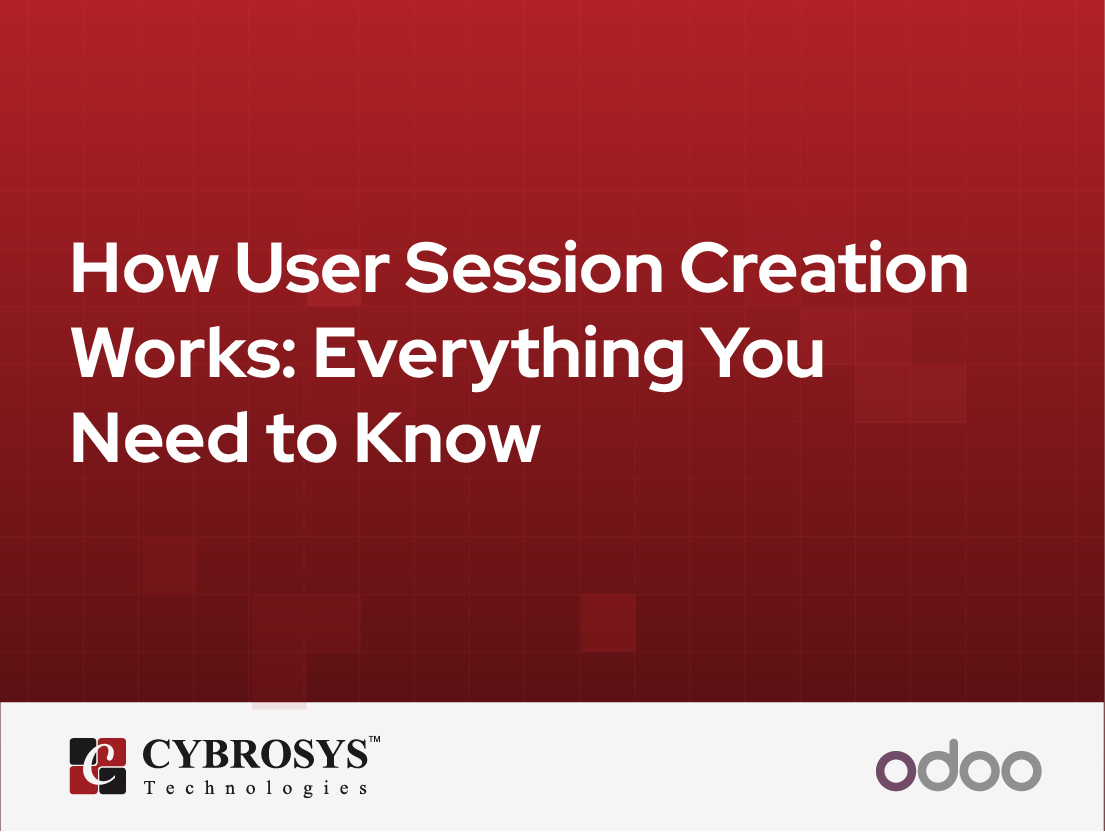  How User Session Creation Works In Odoo: Everything You Need to Know