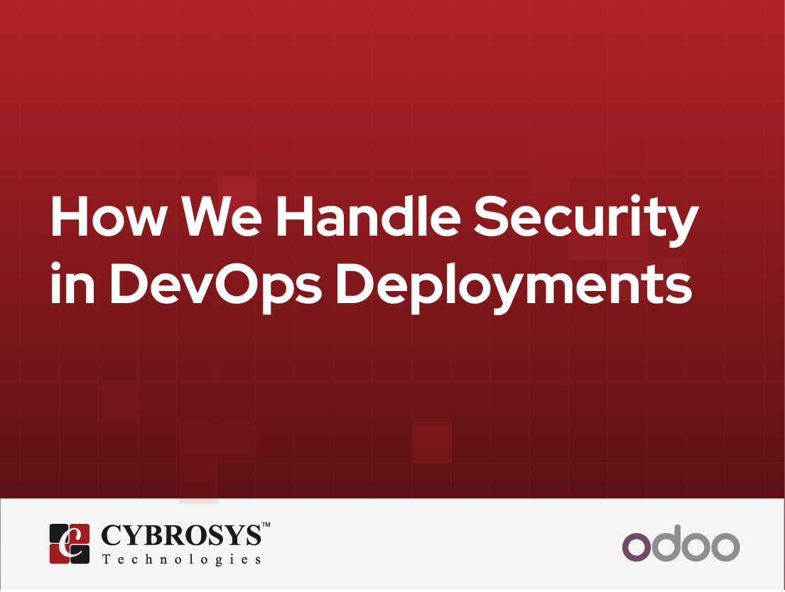  How We Handle Security in DevOps Deployments