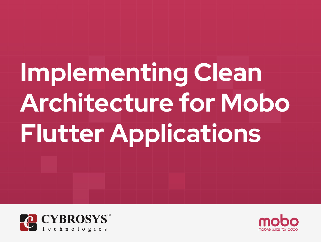  Implementing Clean Architecture for Mobo Flutter Applications