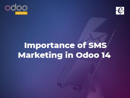  Importance of SMS Marketing in Odoo 14