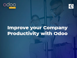  Improve your Company Productivity with Odoo