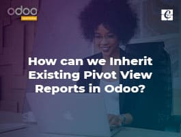  How can we Inherit Existing Pivot View Reports in Odoo?