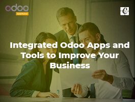  Integrated Odoo Apps and Tools to Improve Your Business