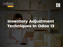  Inventory Adjustment Techniques in Odoo 13