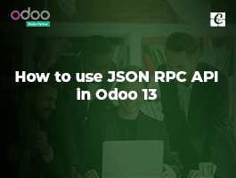  How to use JSON RPC API in Odoo 13