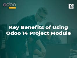  Key Benefits of Using Odoo 14 Project Module