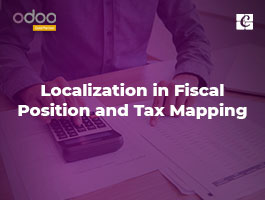  Localization in Fiscal Position and Tax Mapping
