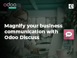  Magnify Your Business Communication with Odoo Discuss