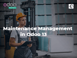  Maintenance Management in Odoo 13