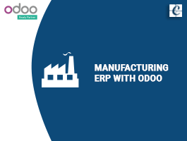  Manufacturing ERP with Odoo (Odoo MRP)