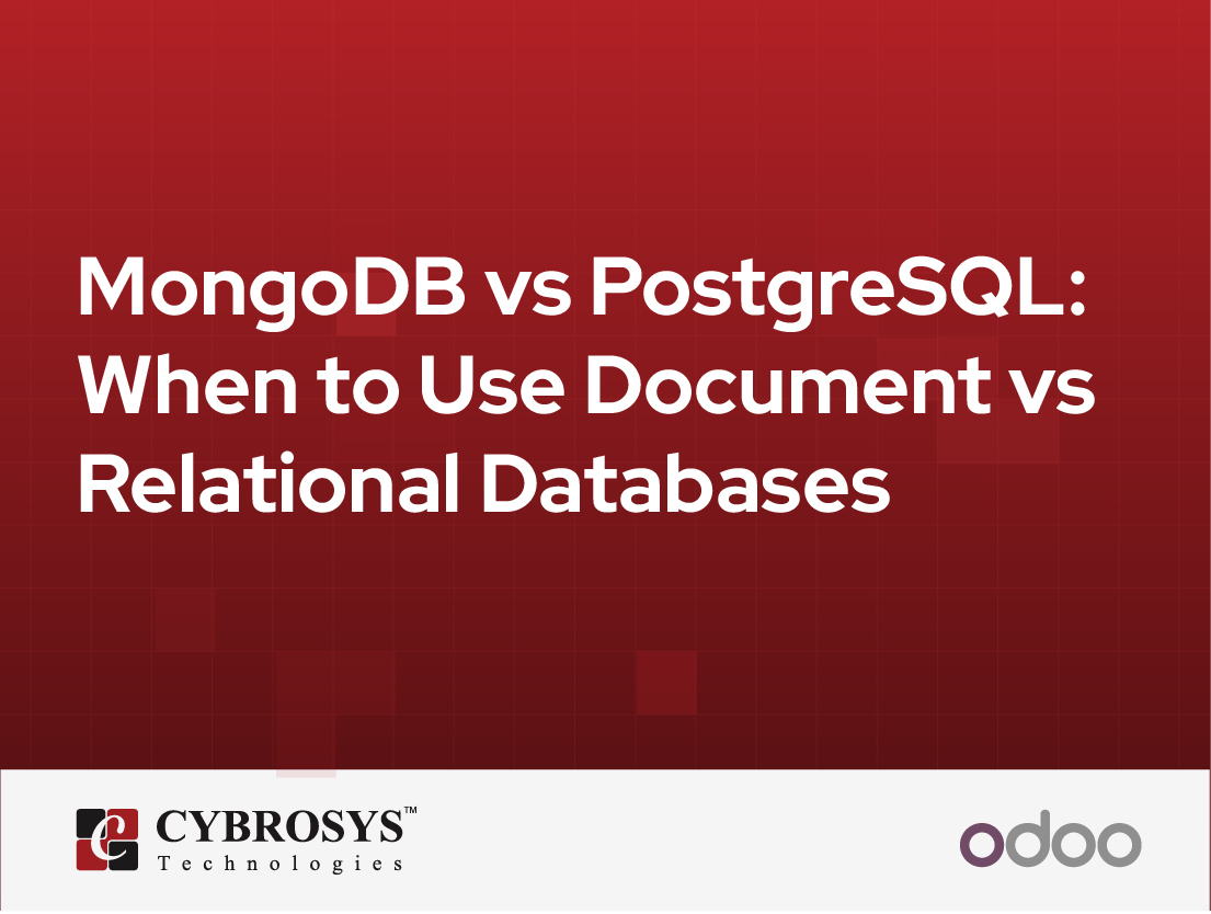  MongoDB vs PostgreSQL: When to Use Document vs Relational Databases