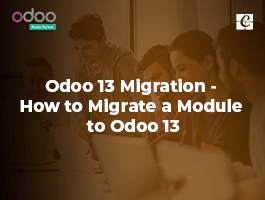  Odoo 13 Migration - How to Migrate a Module to Odoo 13